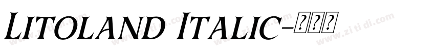 Litoland Italic字体转换